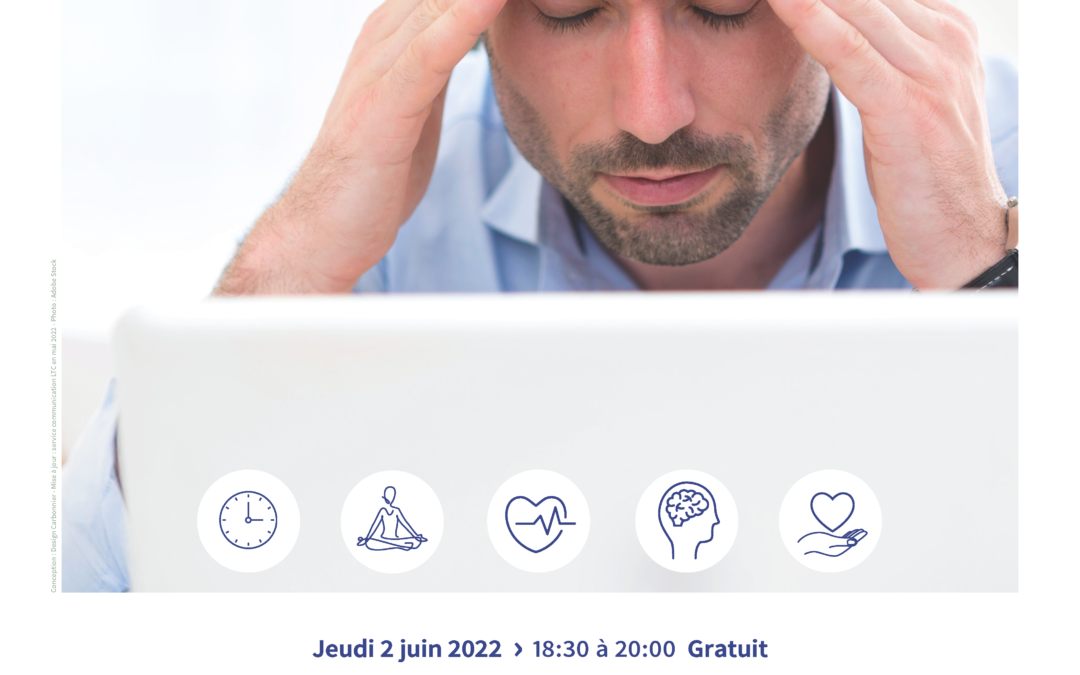 Soirée grand public sur le burn out : jeudi 2 juin 2022